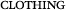 CLOTHING