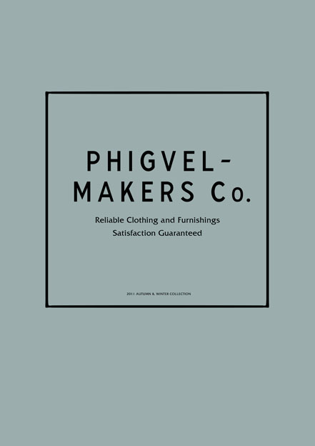 PHIGVEL 2011 A/W Catalog